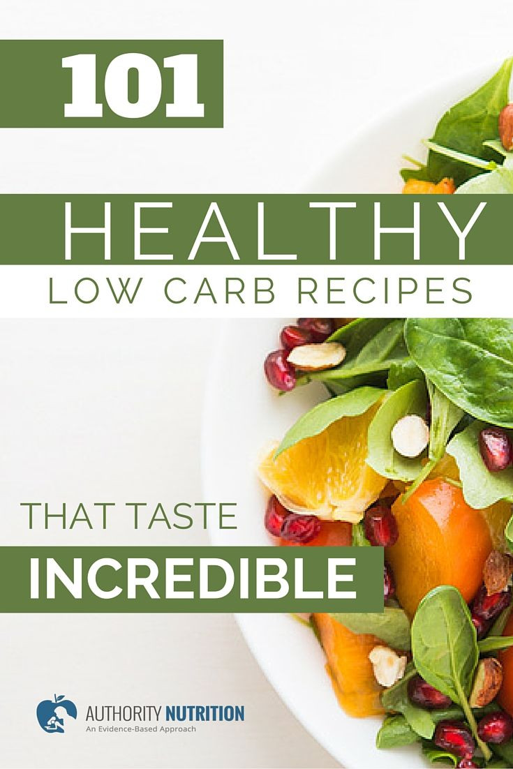 101 Healthy Low Carb Recipes
 A list of 101 healthy low carb recipes with photos and