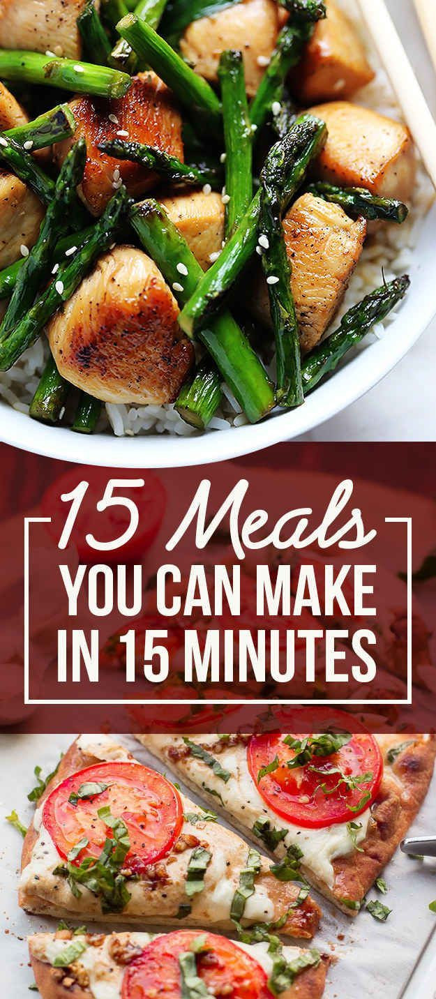 15 Minute Healthy Meals
 Here Are 15 Meals You Can Make In 15 Minutes