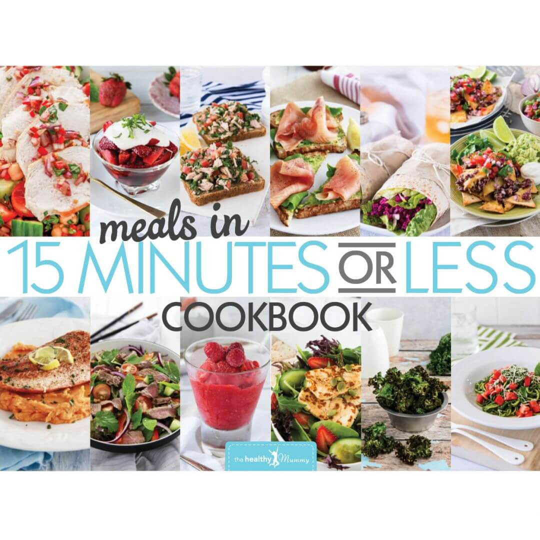 15 Minute Healthy Meals
 Meals in 15 Minutes or Less Cookbook eBook
