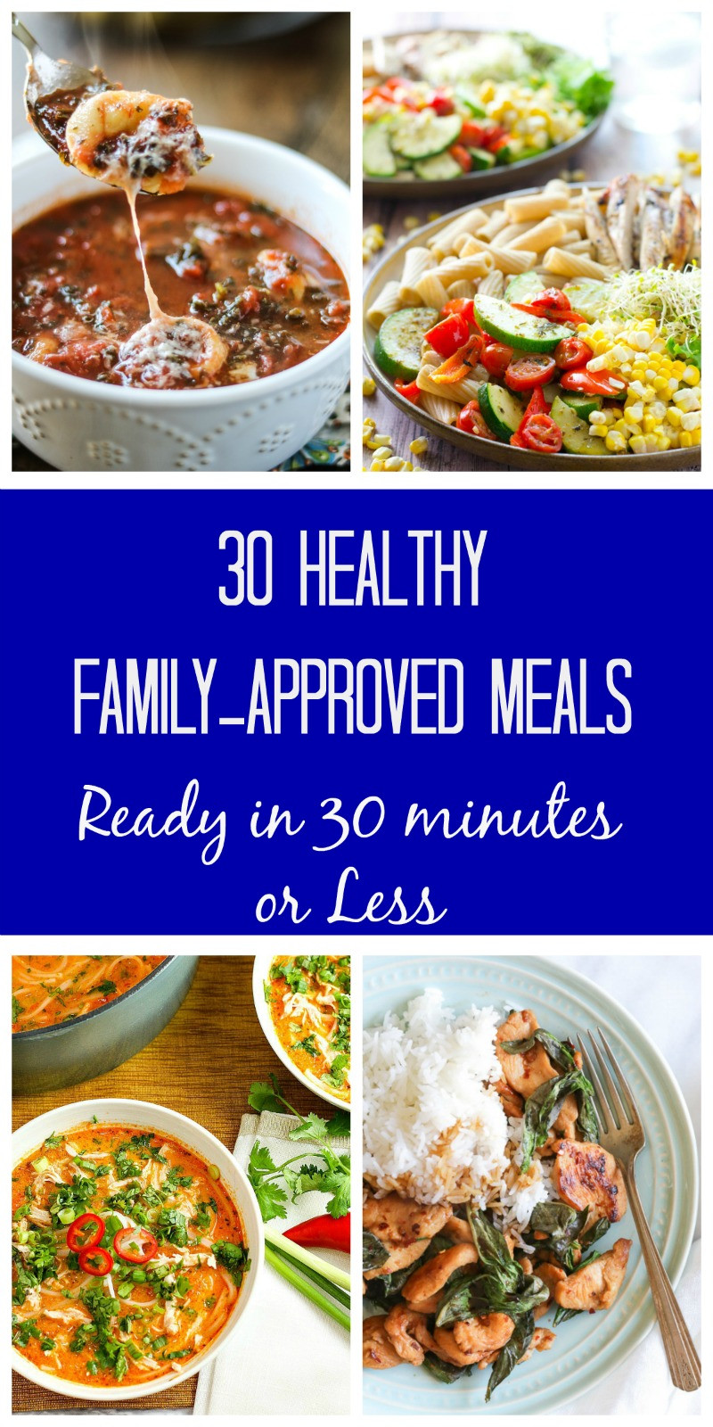 30 Minute Meals Healthy
 30 Meals Made in 30 Minutes A Month of 30 Minute Meals