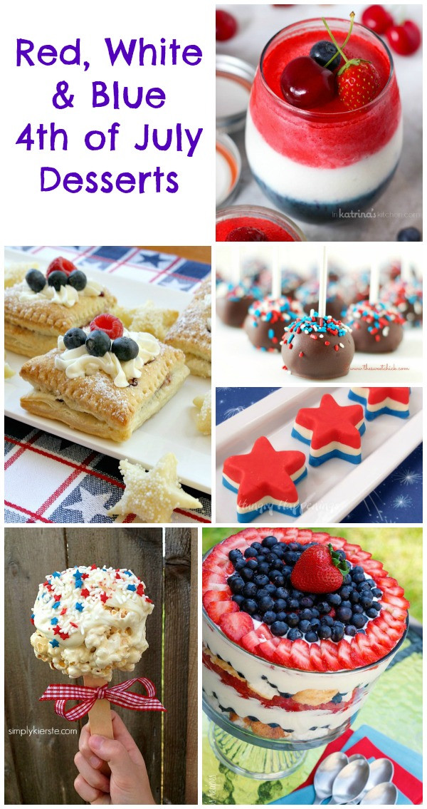 4 Of July Dessert
 4th of July Desserts Red White & Blue Treats