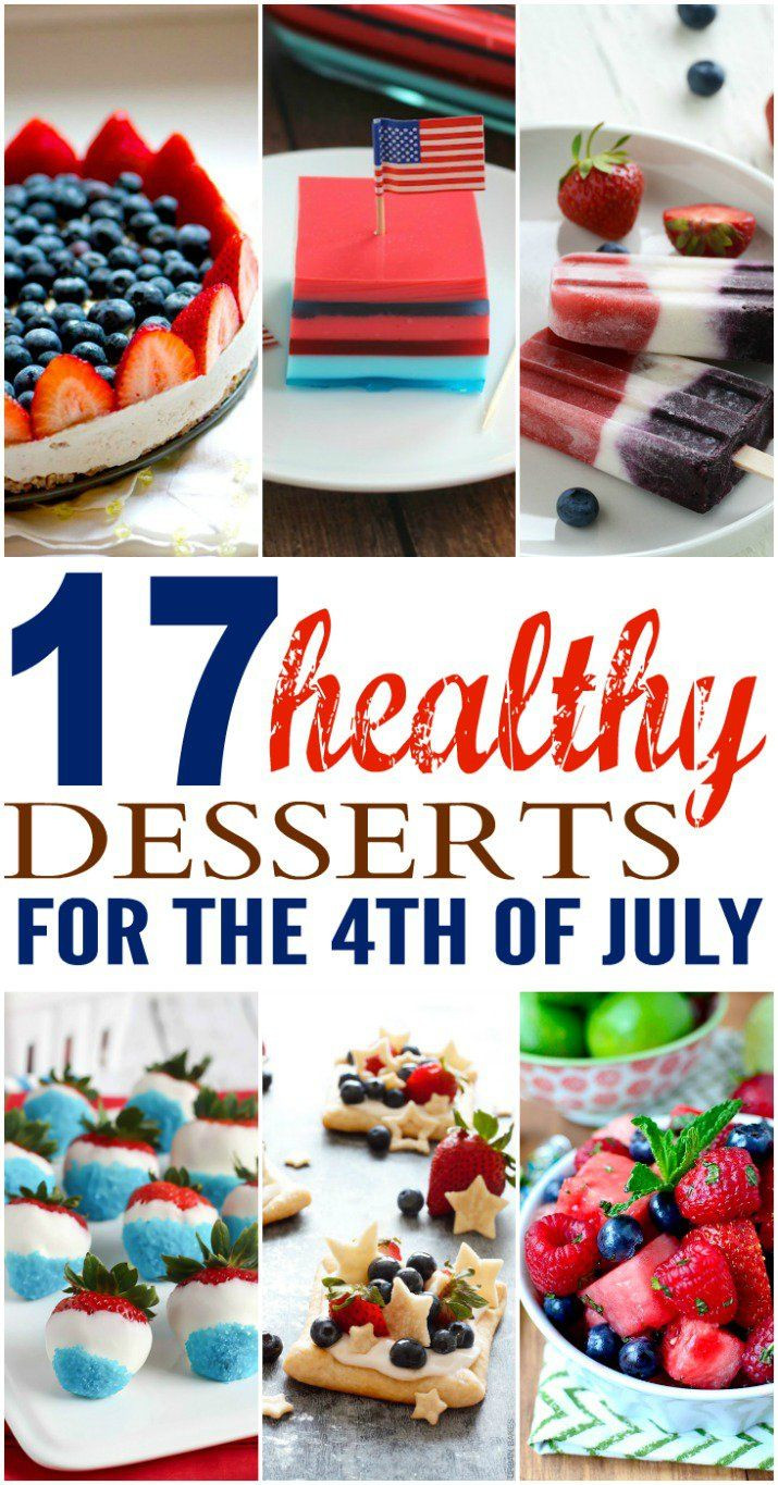 4Th Of July Desserts Pinterest
 17 Healthy Desserts for the 4th of July Weekend