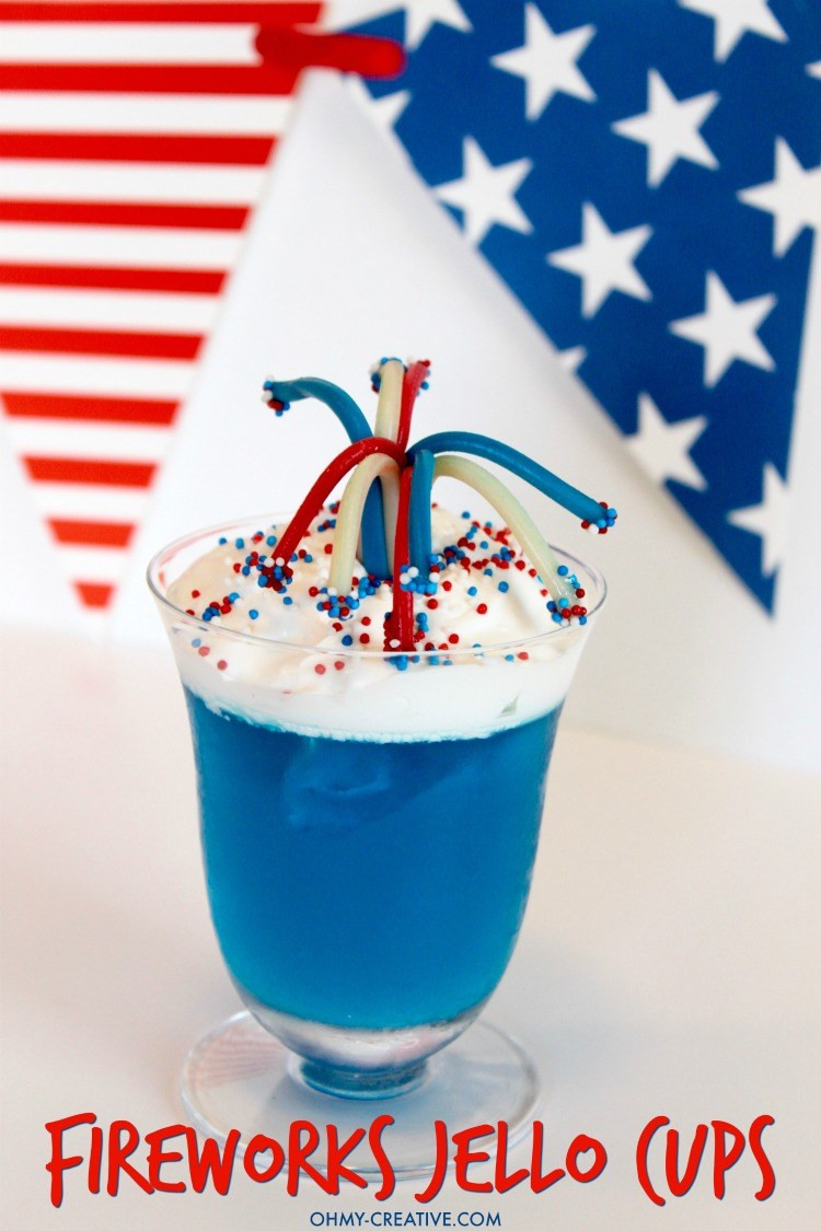 4Th Of July Jello Dessert
 4th of July Dessert Fireworks Jello Cups Oh My Creative