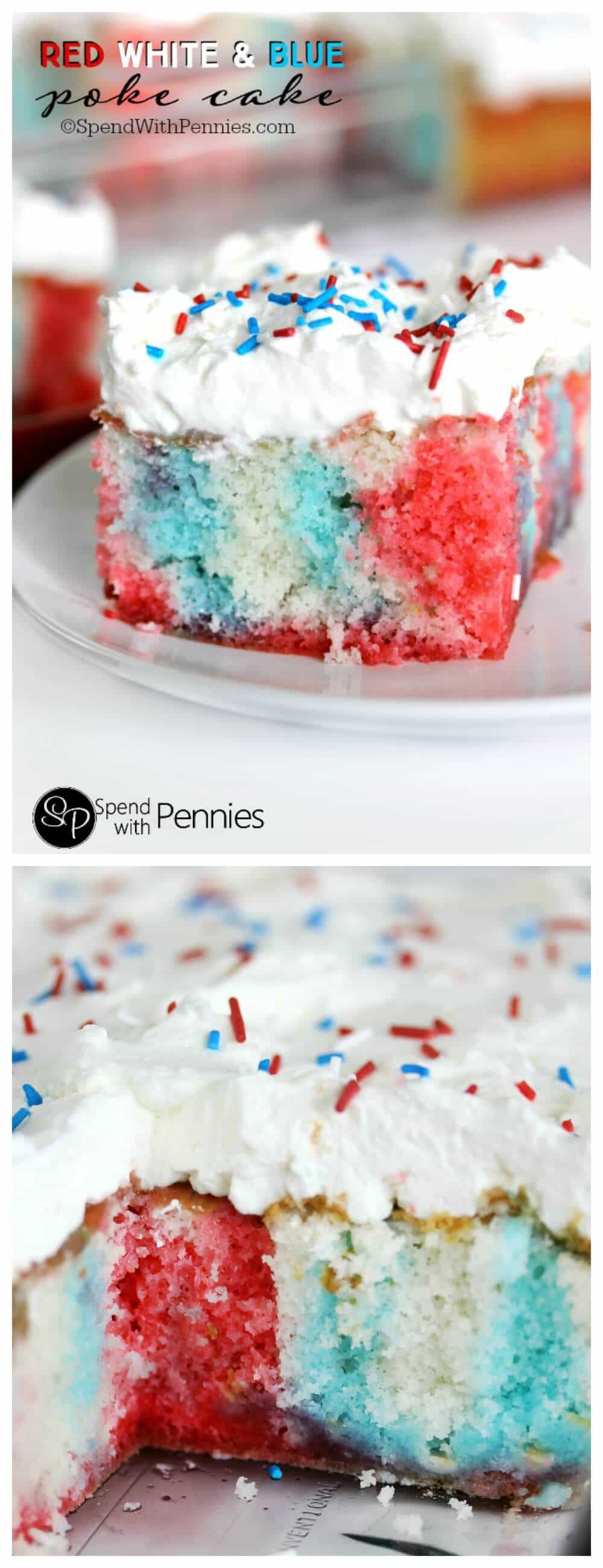 4Th Of July Poke Cake
 Red White and Blue Poke Cake Spend With Pennies