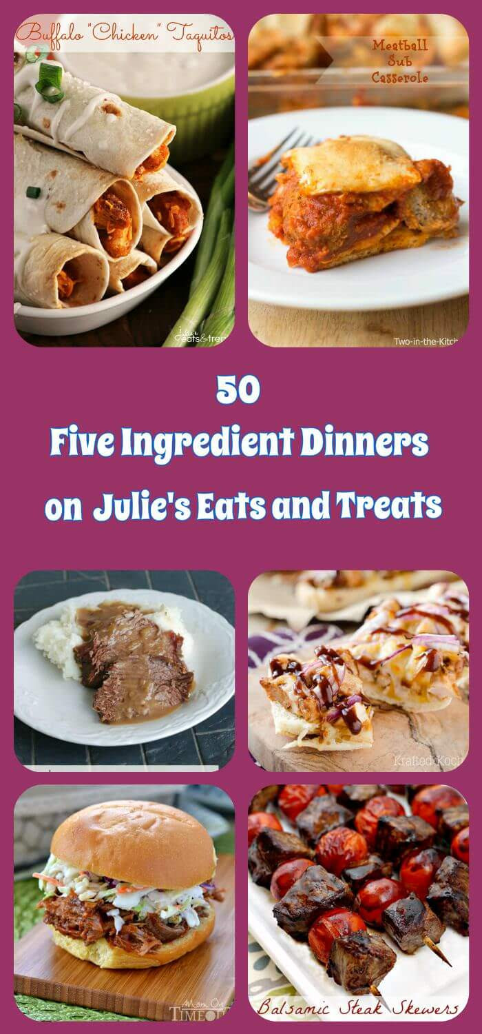 5 Ingredient Healthy Dinners
 50 Five Ingre nt Dinner Recipes Julie s Eats & Treats