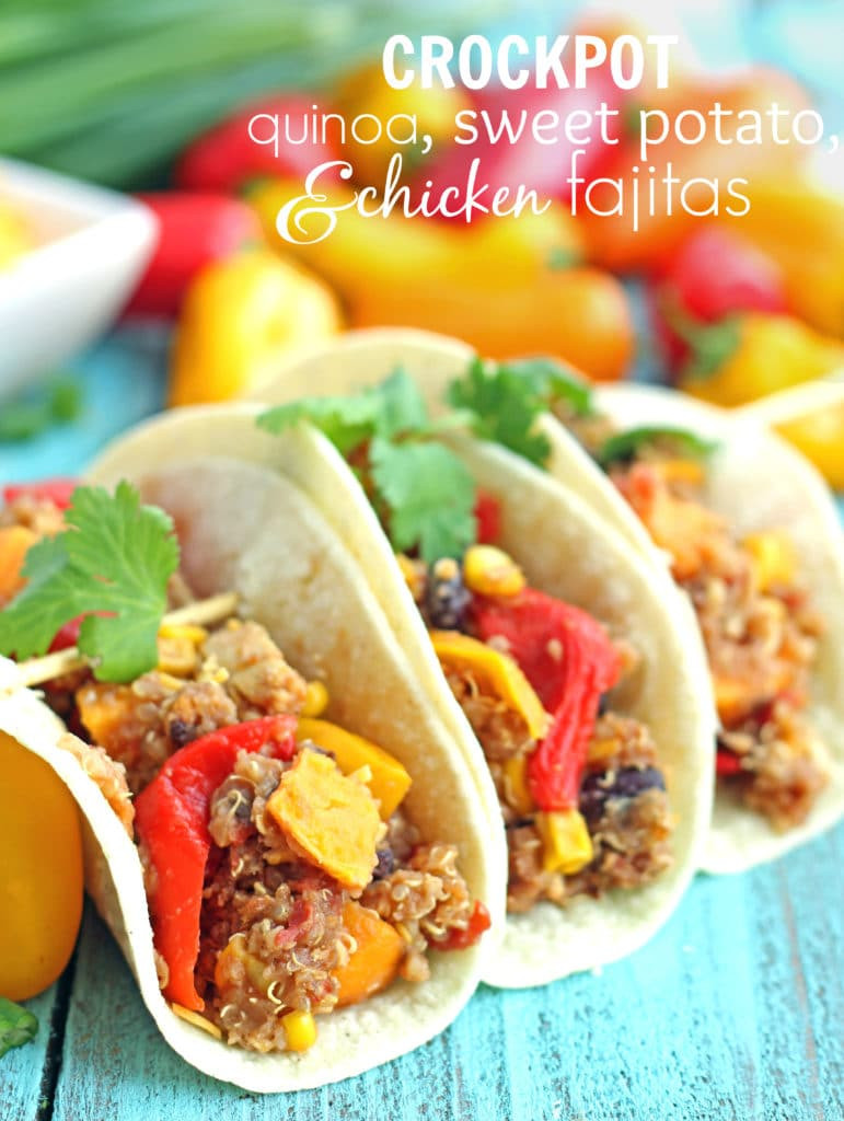 Are Fajitas Healthy
 Crockpot Quinoa Sweet Potato & Chicken Fajitas