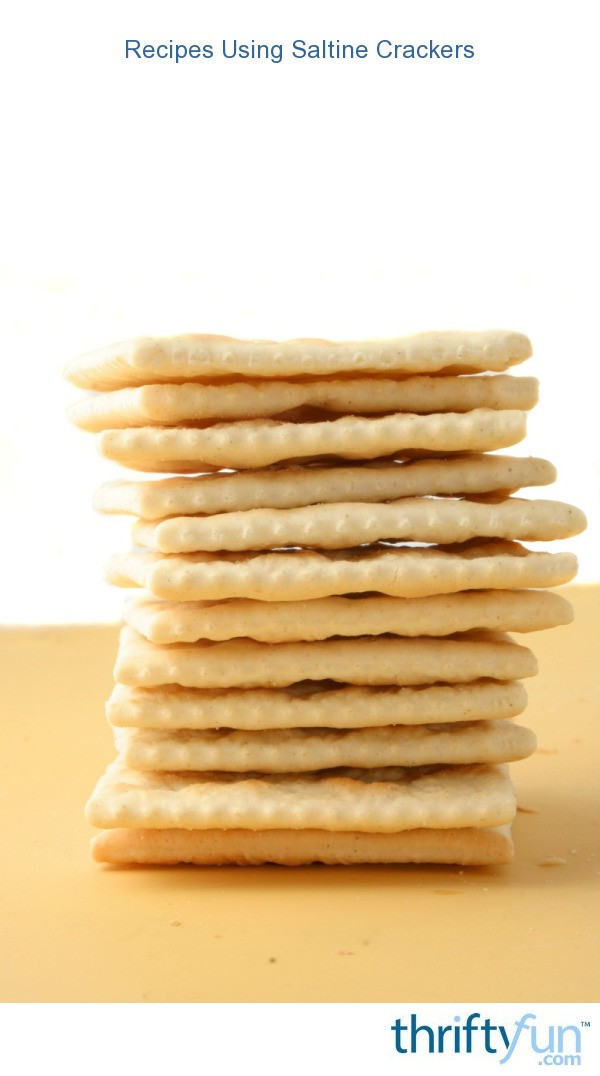 Are Saltine Crackers Healthy
 Recipes Using Saltine Crackers
