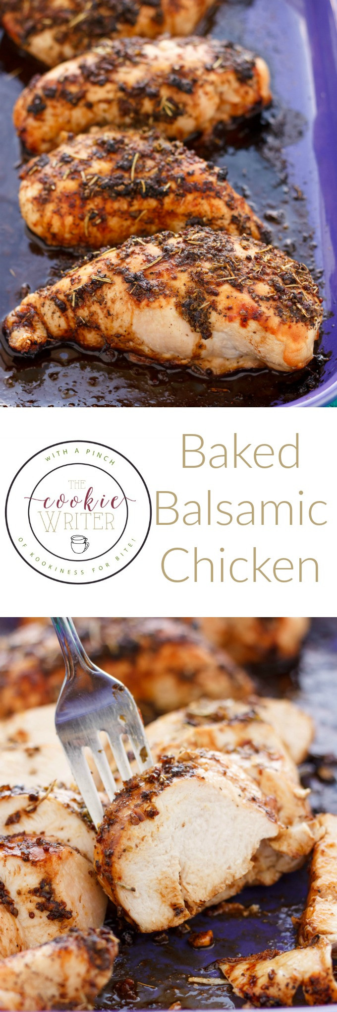 Baked Chicken Healthy
 Baked Balsamic Chicken The Cookie Writer