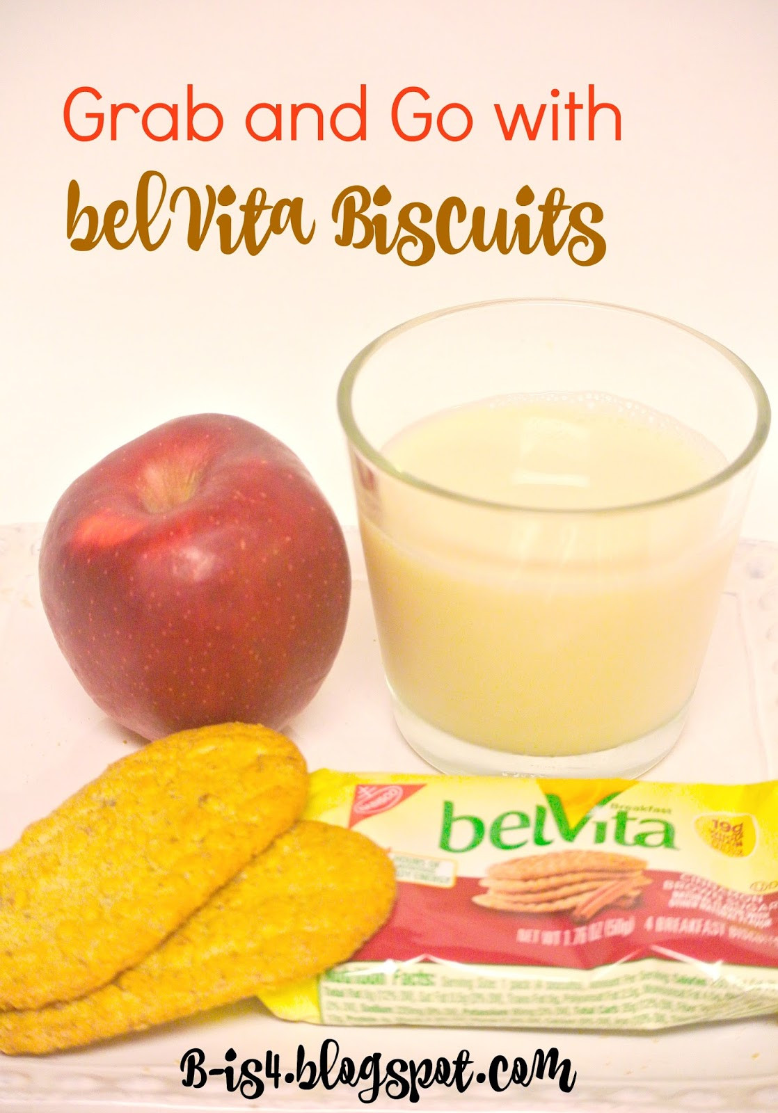 Belvita Breakfast Biscuits Healthy
 B is 4 Grab & Go Meals with belVita Biscuits