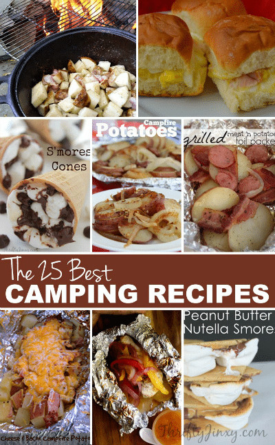 Best Camping Dinners
 25 Best Camping Recipes Thrifty Jinxy