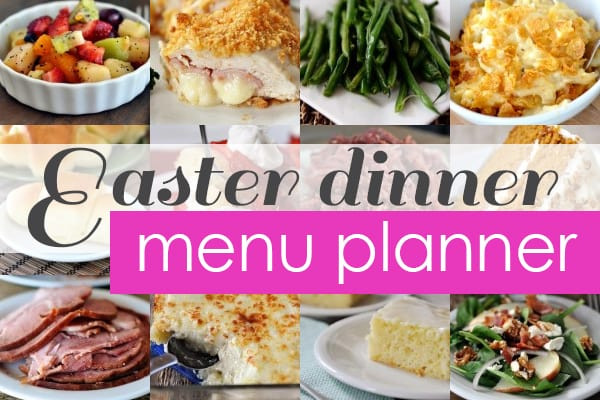 Best Easter Dinner
 Easter Dinner Favorites Menu Planner