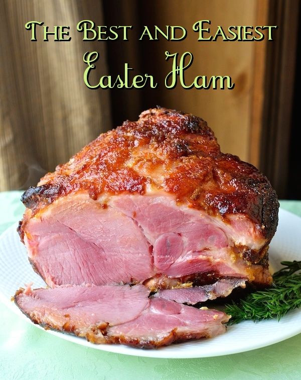 Best Easter Ham Recipe
 25 Best Ideas about Best Ham Recipe on Pinterest