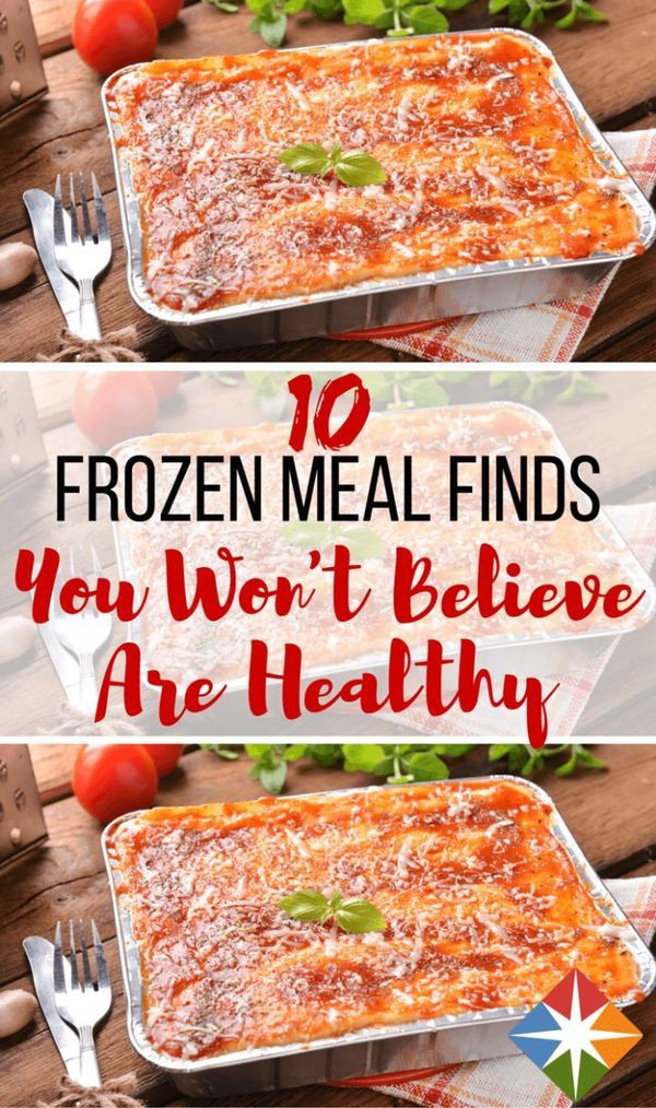 Best Healthy Frozen Dinners
 10 Frozen Dinner Finds You Won t Believe Are Healthy