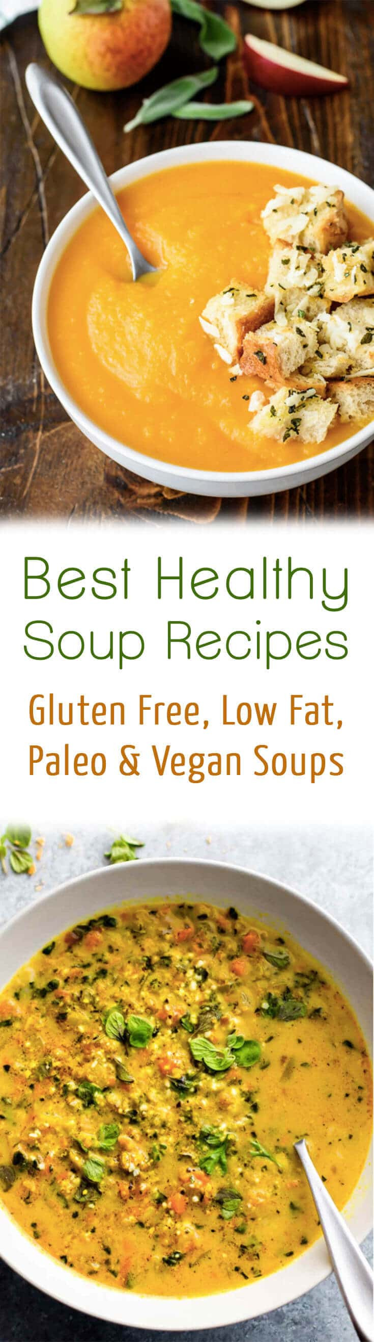 Best Healthy Soups
 10 Best Healthy Soup Recipes