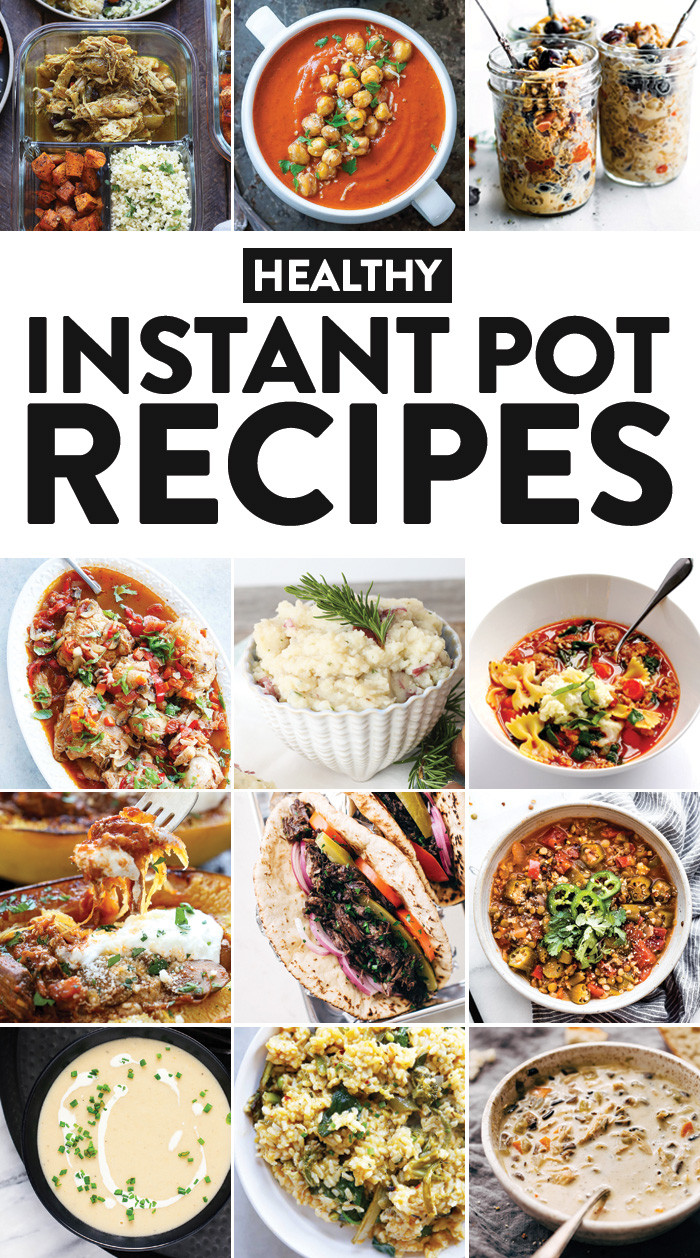 Best Instant Pot Recipes Healthy
 42 Healthy Instant Pot Recipes You Need in Your Life Fit