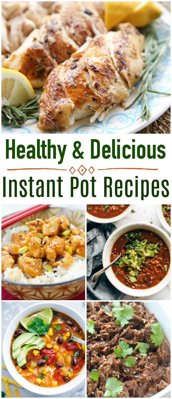 Best Instant Pot Recipes Healthy
 Healthy and Delicious Instant Pot Recipes