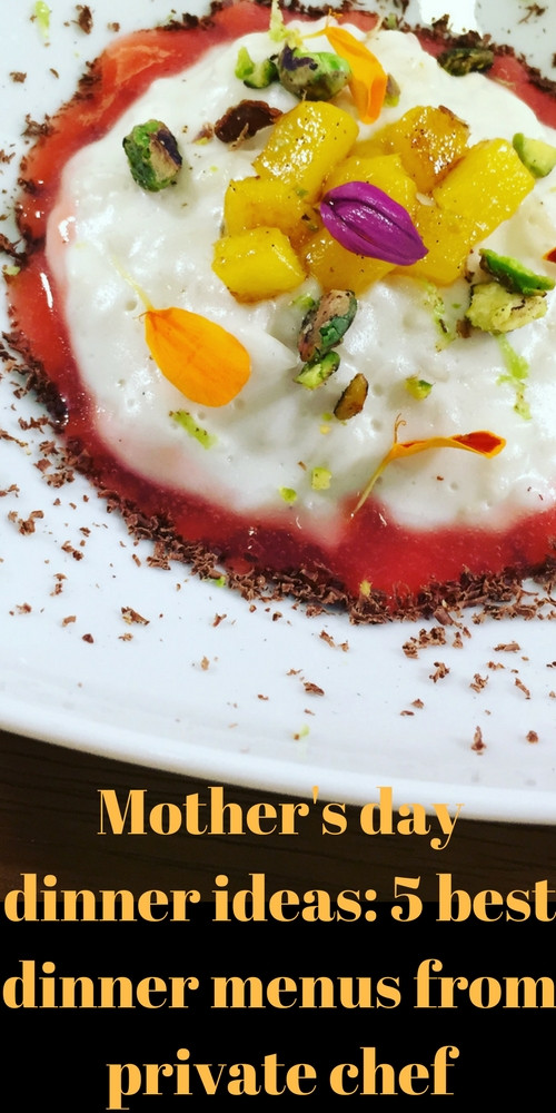 Best Mothers Day Dinner
 Mother s Day Dinner Ideas 5 Best Dinner Menus from