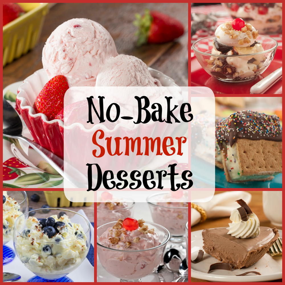 Best Summer Dessert Recipes
 Easy Summer Recipes 6 No Bake Desserts