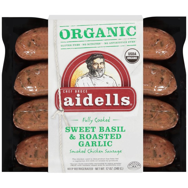 Bilinski'S Organic Chicken Sausage
 Aidells Organic Sweet Basil & Roasted Garlic Smoked