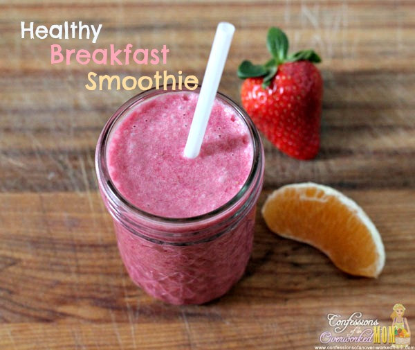 Breakfast Healthy Smoothies
 Healthy Breakfast Smoothie Recipe