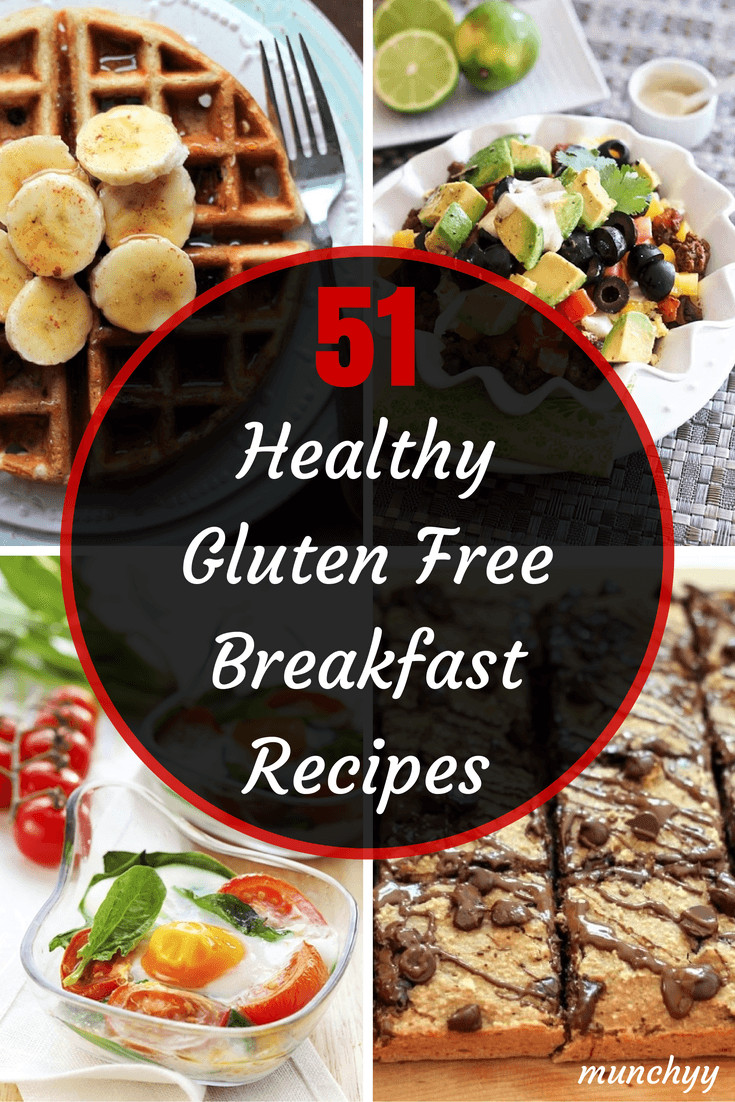 Breakfast Recipes Healthy
 51 Best Healthy Gluten Free Breakfast Recipes Munchyy