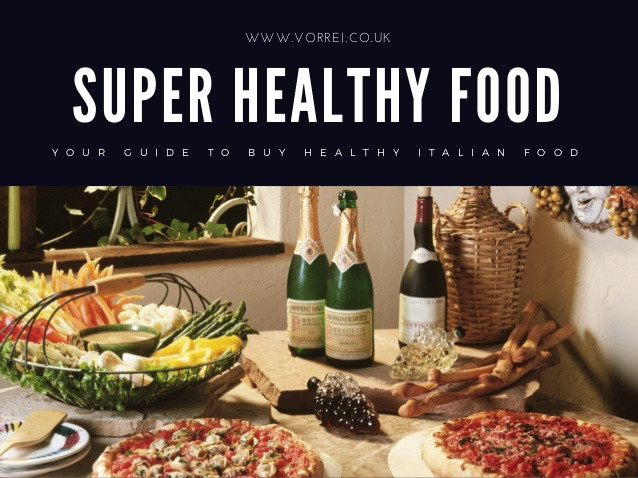 Buy Healthy Snacks Online
 Buy Super Healthy Italian Food line UK