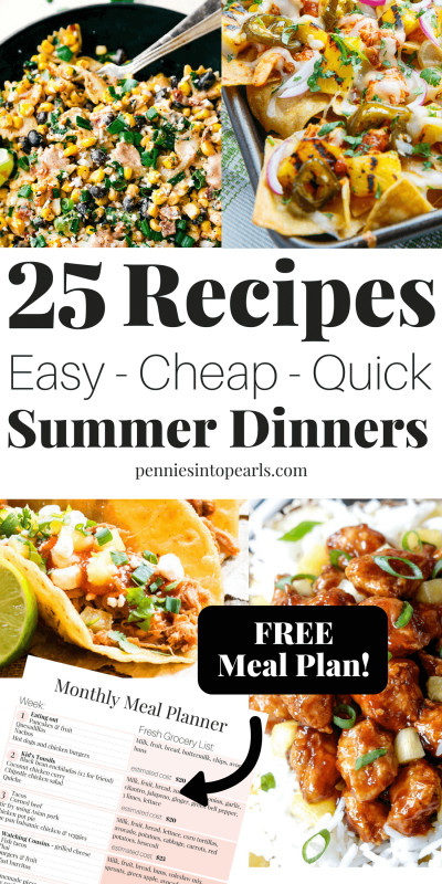 Cheap Easy Summer Dinners
 20 Easy Summer Dinner Recipes You Can Make for Your Family