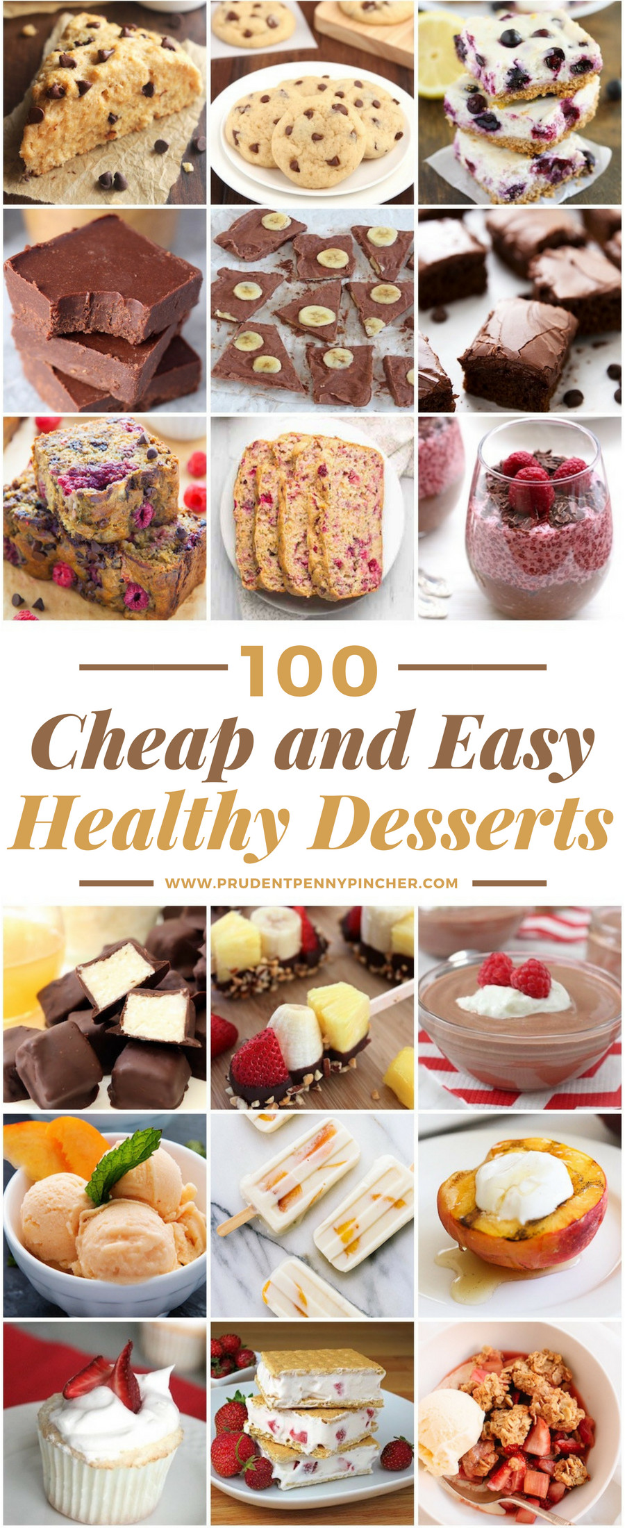 Cheap Healthy Desserts
 100 Cheap and Easy Healthy Desserts Prudent Penny Pincher