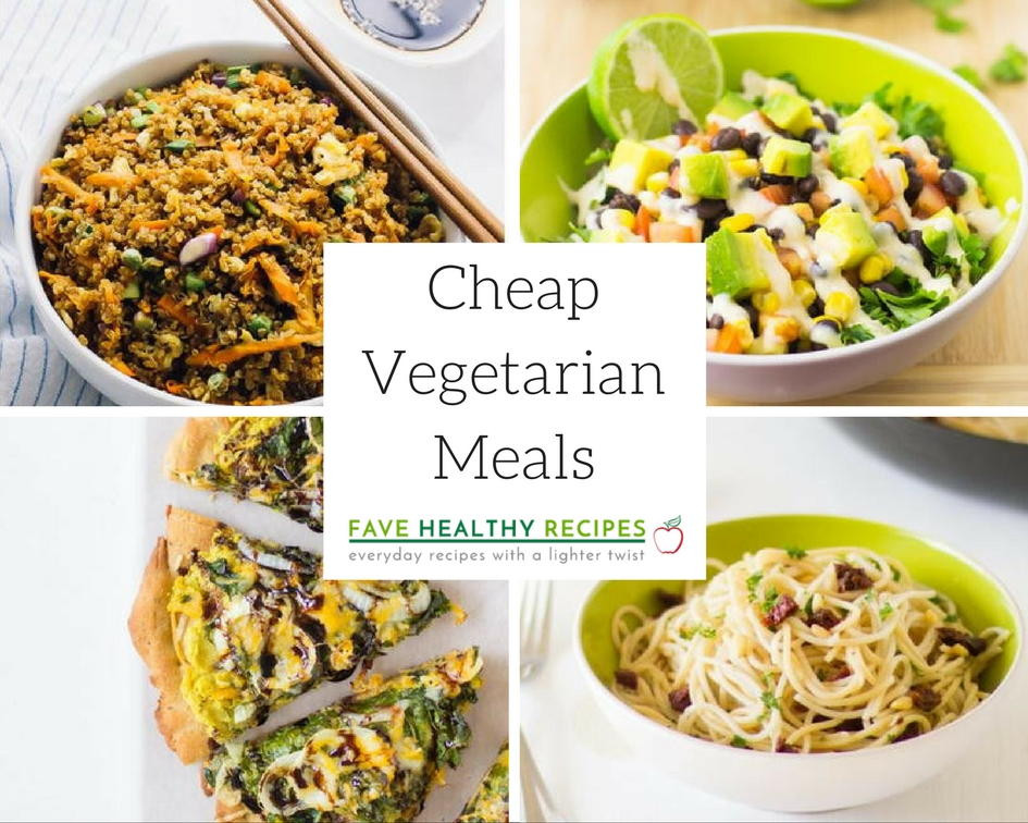 Cheap Healthy Dinner
 20 Cheap Ve arian Meals