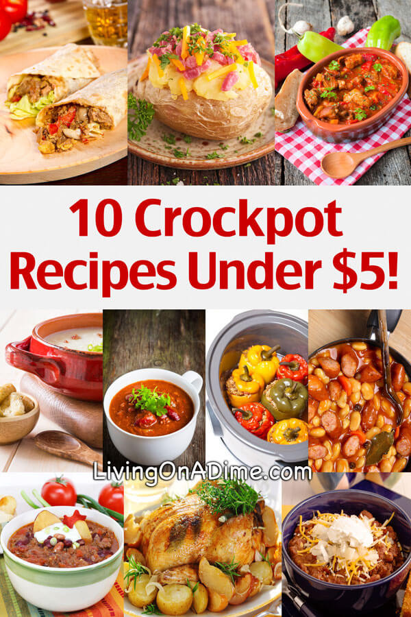 Cheap Healthy Slow Cooker Recipes
 10 Crockpot Recipes Under $5 Easy Meals Your Family Will