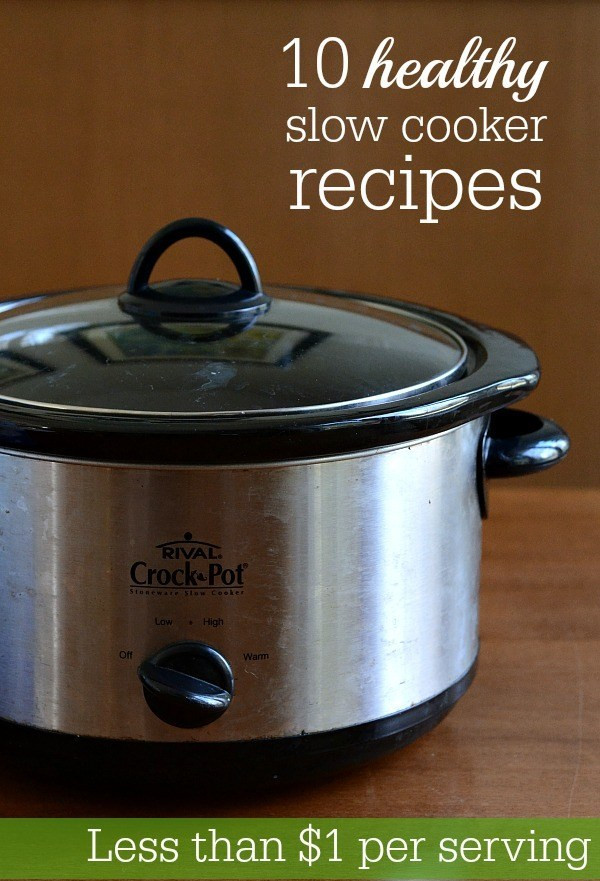 Cheap Healthy Slow Cooker Recipes
 Healthy Crock Pot Recipes Real Food Real Deals