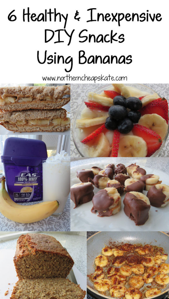 Cheap Healthy Snacks
 6 Healthy and Inexpensive DIY Snacks Using Bananas