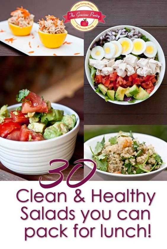 Clean And Healthy Eating
 30 Clean Eating Salads You Can Take For Lunch