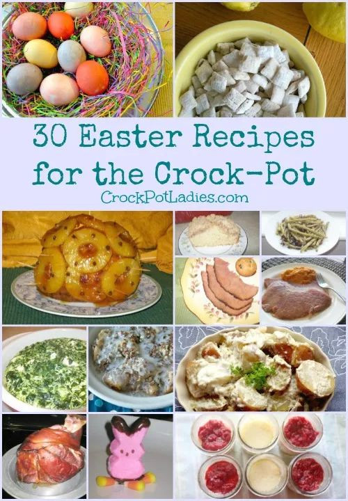 Crock Pot Easter Dinner
 30 Easter Recipes For The Crock Pot