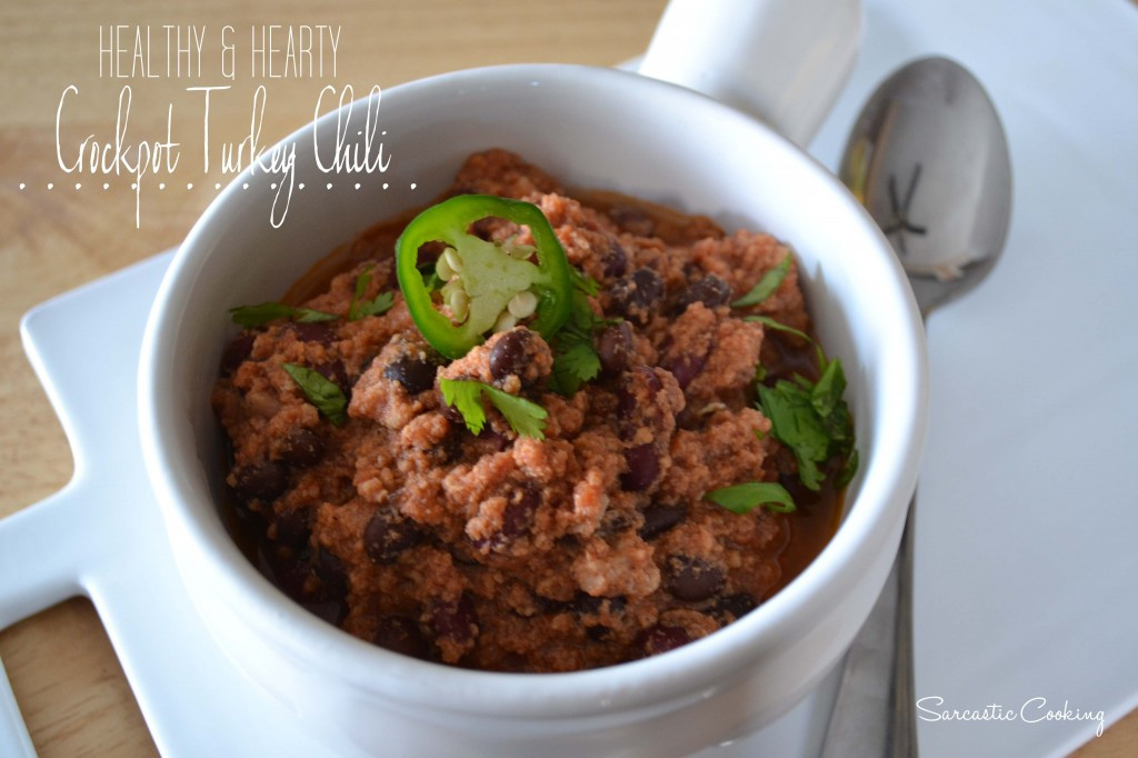 Crockpot Turkey Chili Healthy
 Hearty & Healthy Crockpot Turkey Chili