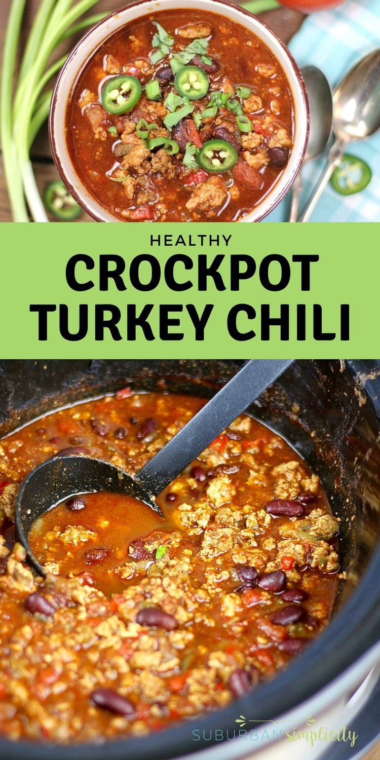 Crockpot Turkey Chili Healthy
 Healthy Crockpot Turkey Chili Recipe Suburban Simplicity