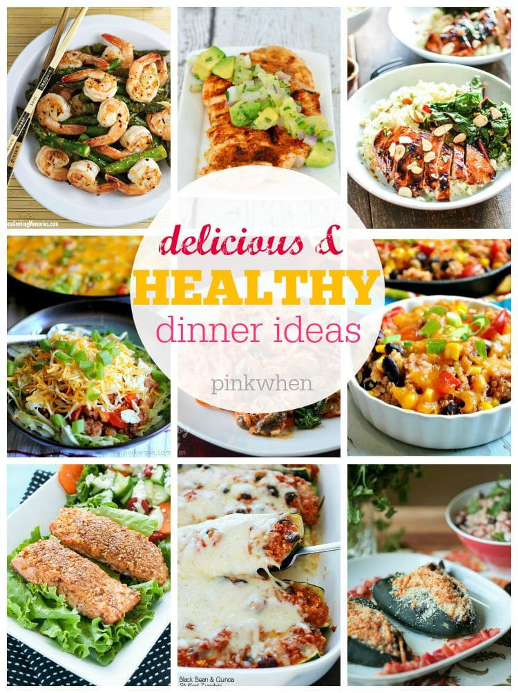 Delicious Healthy Dinners
 15 Best Healthy Dinner Ideas