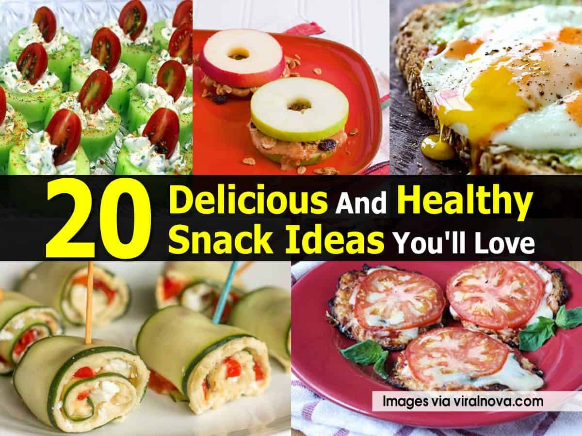 Delicious Healthy Snacks
 20 Delicious And Healthy Snack Ideas You ll Love