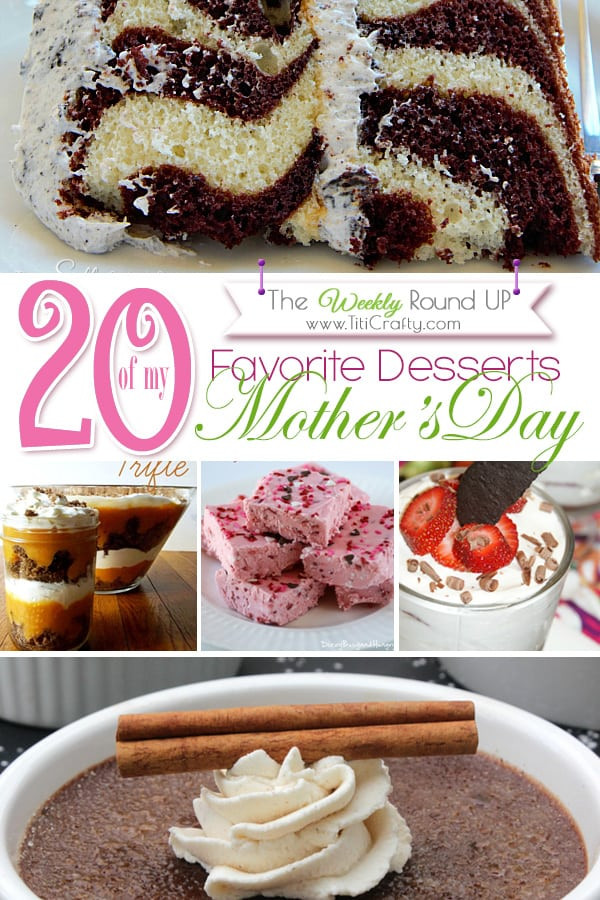 Desserts For Mothers Day
 50 Mother s Day Brunch Recipe Ideas The Weekly Round UP