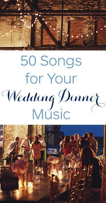 Dinner Music For Wedding
 Best 25 Wedding music list ideas on Pinterest