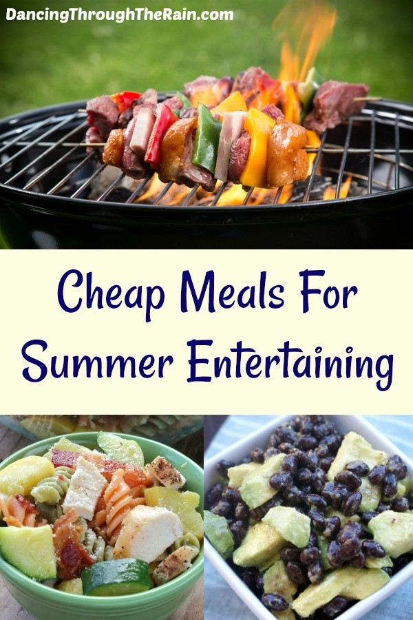 Dinners For Summertime
 Cheap Meals For Summer Entertaining