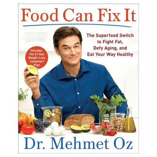 Doctor Oz Healthy Snacks
 Food Can Fix It Hardcover Dr Mehmet Oz Tar
