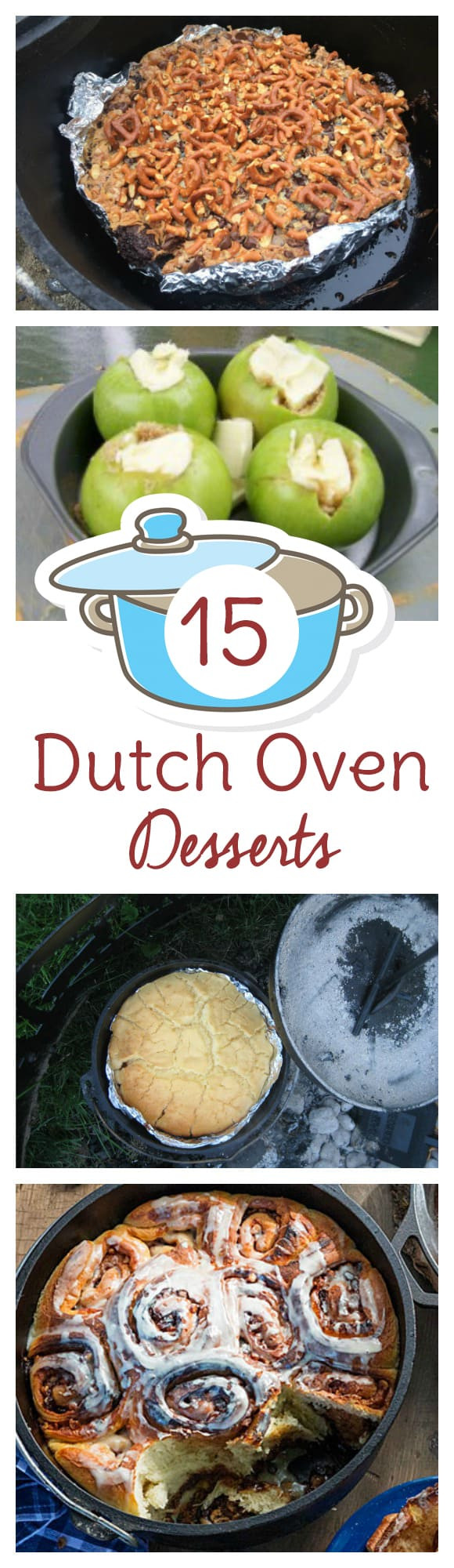 Dutch Oven Desserts Camping
 15 Dutch Oven Dessert Recipes