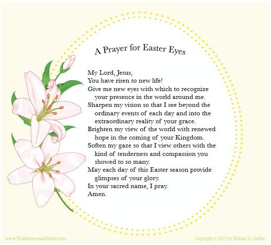 Easter Dinner Blessing
 We invite you to a “Prayer for Easter Eyes” and