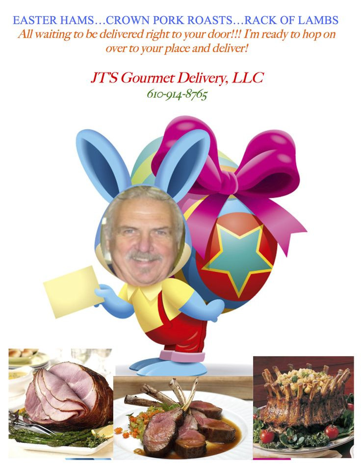 Easter Dinner Delivered
 36 best JT s Gourmet Delivery LLC images on Pinterest