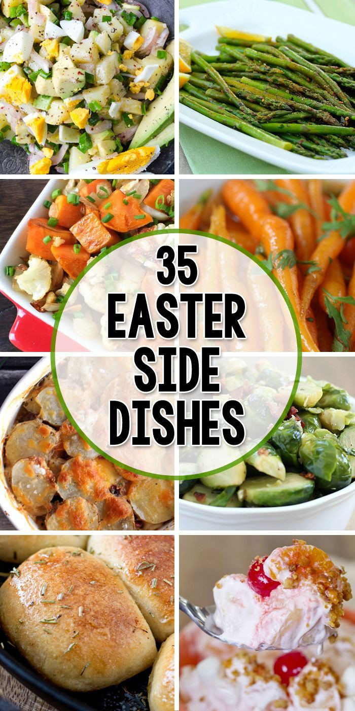 Easter Dinner Dishes
 35 Side Dishes for Easter