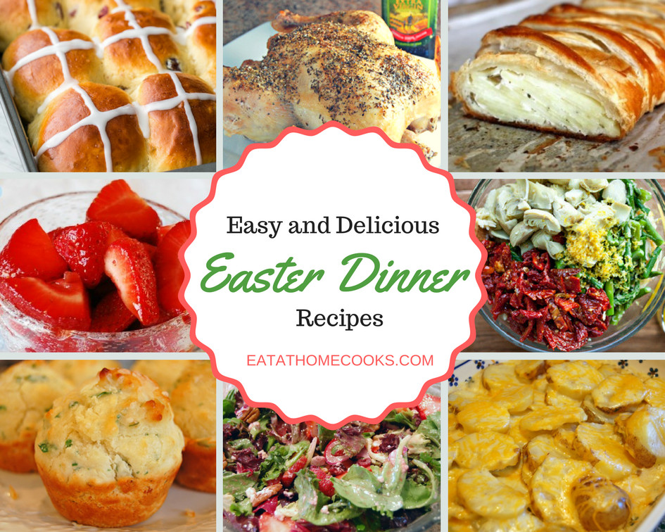 Easter Dinner Main Course
 Everything you need for an amazing and easy Easter Dinner