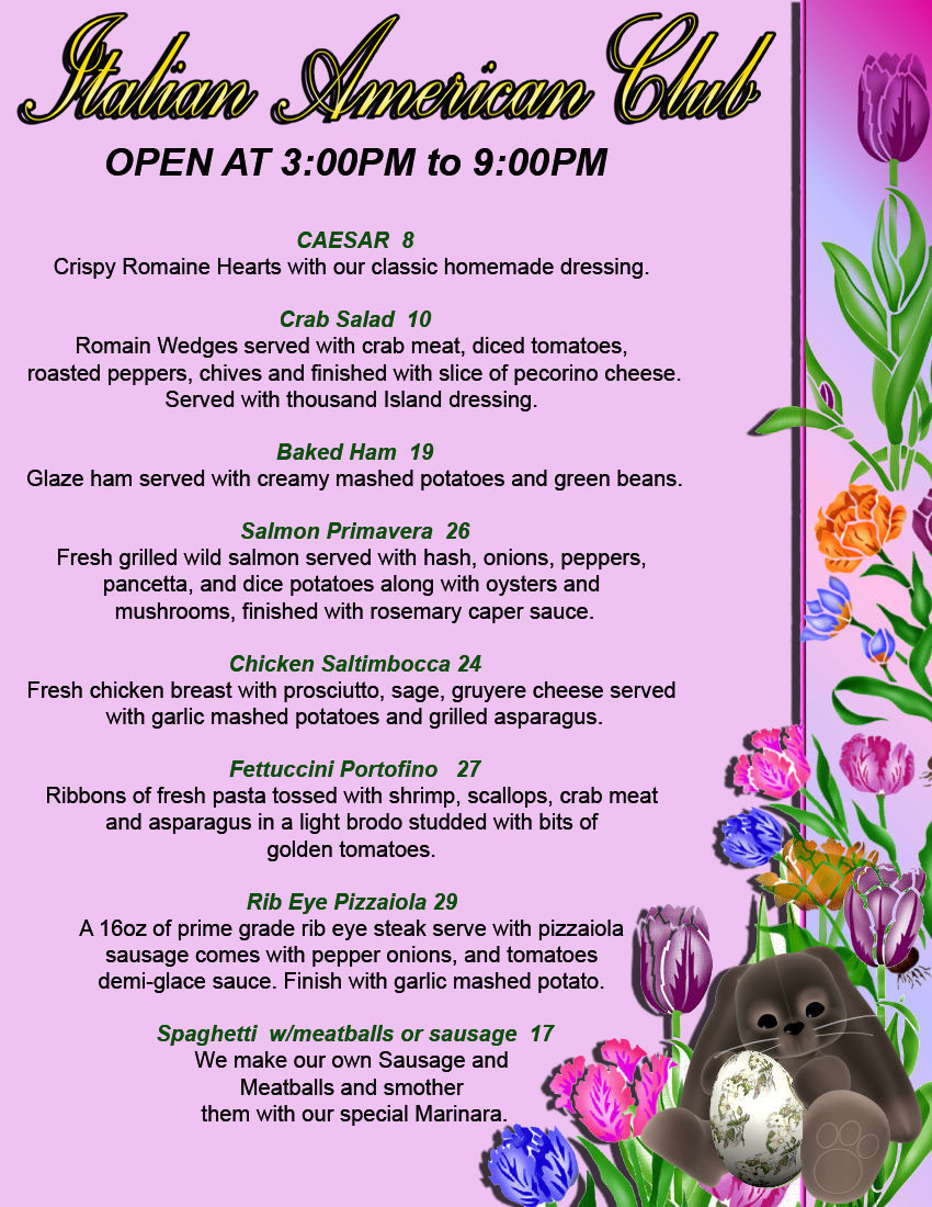 Easter Dinner Menu Traditional
 Italian Restaurants At Italian American Club Las Vegas and