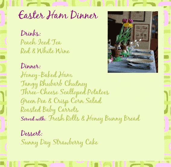 Easter Dinner Menu Traditional
 Traditional Easter Dinner Menu