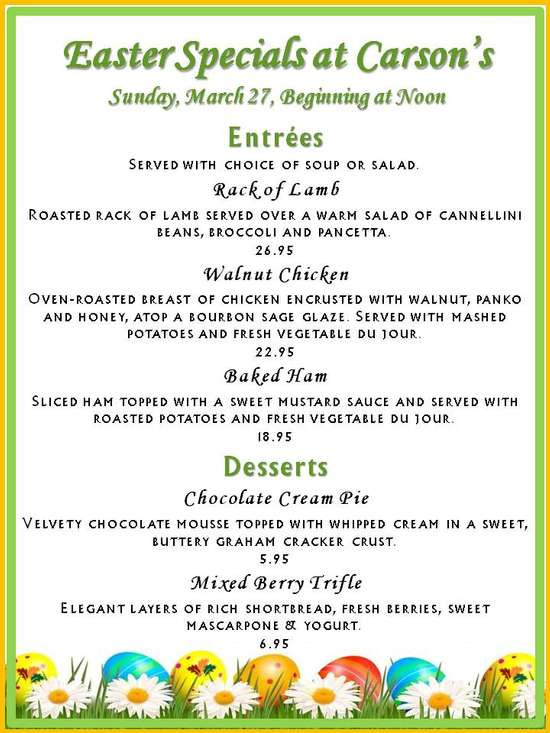 Easter Dinner Specials
 Easter Sunday Dinner at Carson s Woodside Tavern Sun